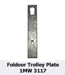 Foldoor Trolley Plate 1MW 3117